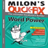 Milon's Quick-Fix: The Ultimate Vocabulary Builder Word Power (ALL EXAM LEVELS)